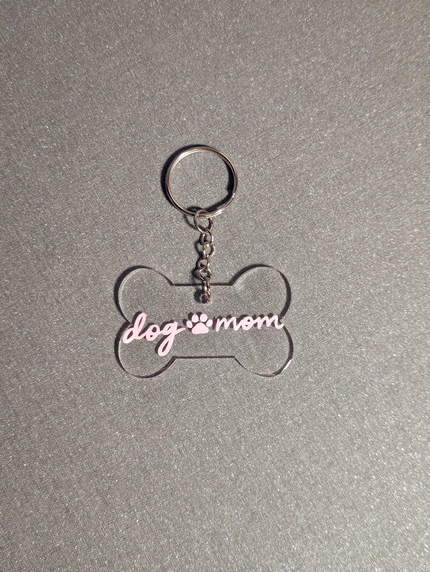 Acrylic Keychain-"Dog Mom" -Pink