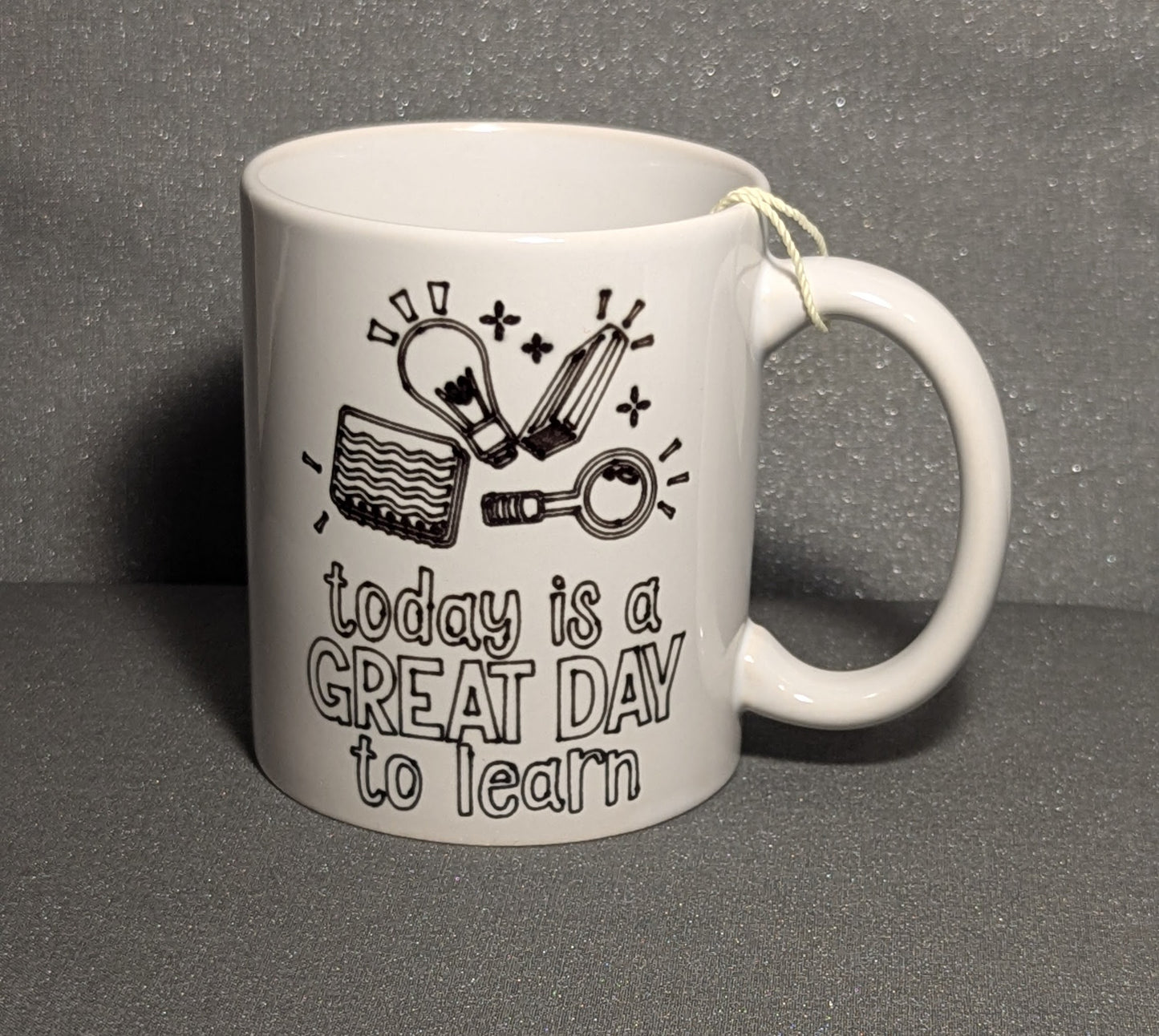 Mug-"Great Day to Learn"-Black and White